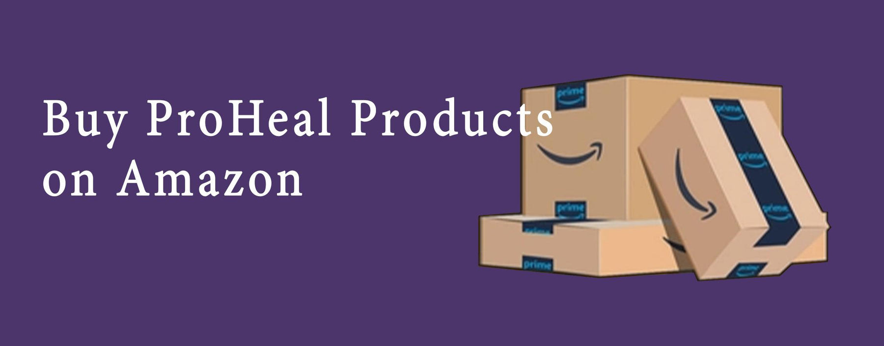 Buy ProHeal Products on Amazon - ProHeal-Products