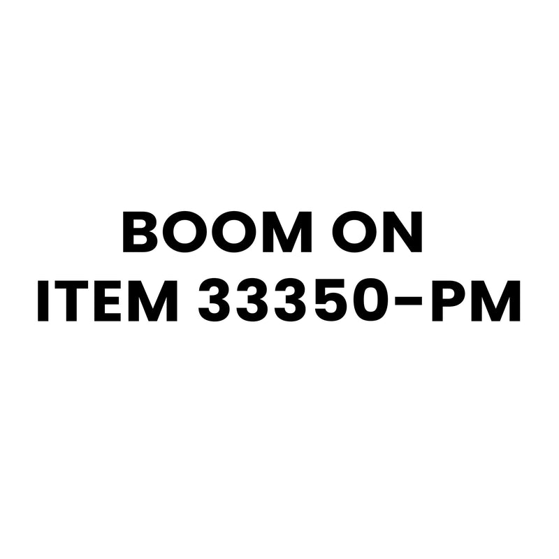 Boom on Item 33350-PM