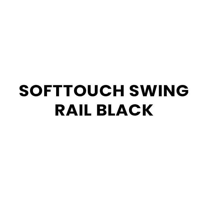 SoftTouch Swing Rail Black
